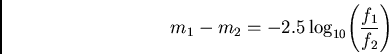 \begin{displaymath}
m_{1} - m_{2} = {{-2.5\log_{10}}{\left({f_{1}}\over f_{2}\right)}}
\end{displaymath}