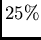 $25\%$