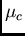 $\mu_{c}$