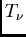 $T_{\nu}$