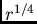 $r^{1/4}$