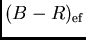 $(B-R)_{\rm {ef}}$