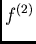 $f^{(2)}$