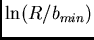 $\ln(R/b_{min})$