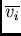 $\overline{v_i}$