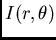 $I(r,\theta)$